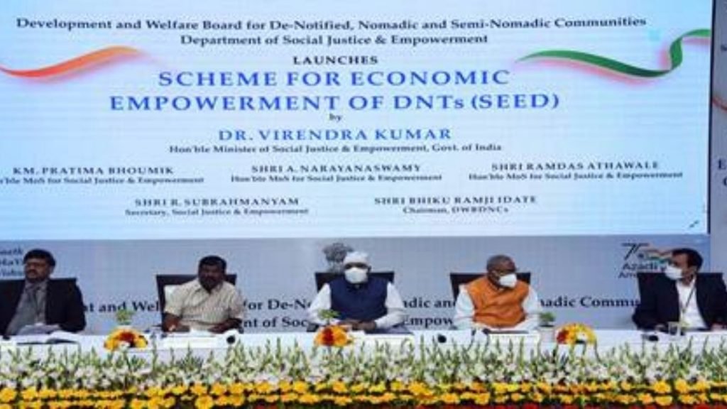 Union Minister for Social Justice and Empowerment Dr Virendra Kumar launches a Scheme for Economic Empowerment of DNTs (SEED)